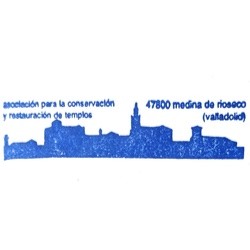 Asociación para la conservación y restauración de templos de Medina de Rioseco