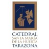 Catedral de Santa María de la Huerta de Tarazona